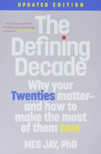 “The Defining Decade” Book