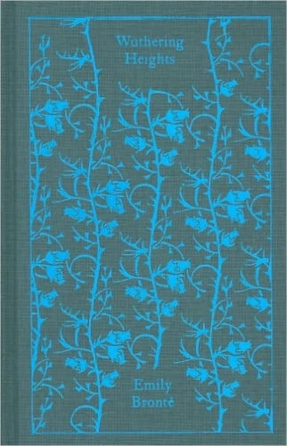 Wuthering Heights by Emily Brontë (Penguin Clothbound Classics Edition)
